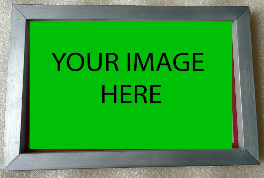 This is an image of an 8x12" silkscreen with words saying "YOUR ART HERE" Depicting that you can put any artwork of your choosing on a silkscreen.